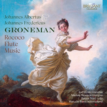 Cover van Wentz, Jed & Marion Moonen – Johannes Albertus & Johannes Fredericus Groneman: Rococo Flute Music