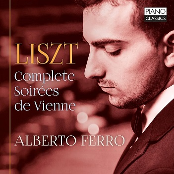 Cover van Ferro, Alberto – Liszt: Complete Soirees De Vienne