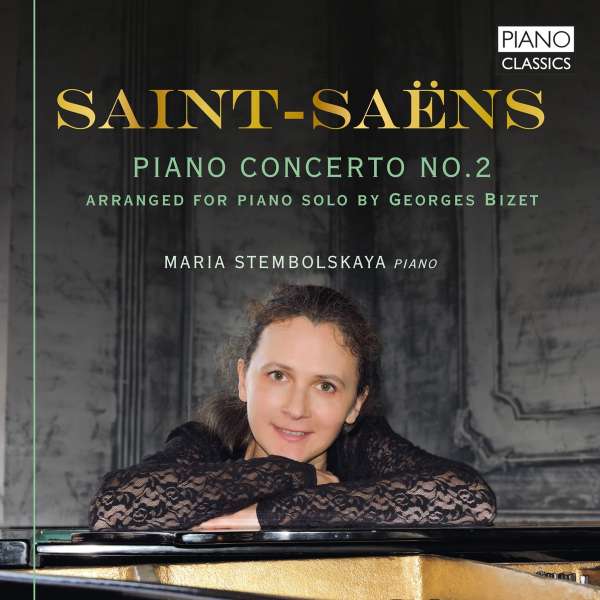 Cover van Stembolskaya, Maria – Saint-Saens: Piano Concerto No.2