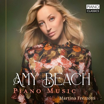 Cover van Frezzotti, Martina – Amy Beach: Piano Music