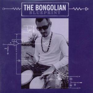 Cover van Bongolian – Blueprint