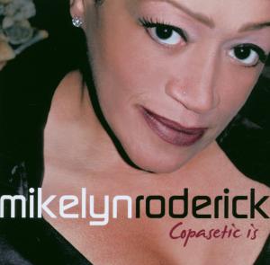 Cover van Roderick, Mikelyn – Copasetic is