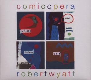 Cover van Wyatt, Robert – Comicopera