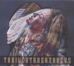 Cover van Trailer Trash Tracys – Ester