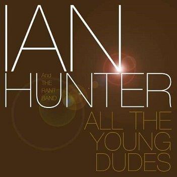 Cover van Hunter, Ian – All the Young Dudes