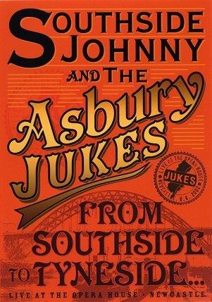 Cover van Southside Johnny & the Asbury Jukes – From Southside To Tyneside
