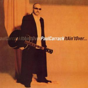 Cover van Carrack, Paul – It Ain't Over