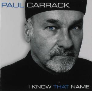Cover van Carrack, Paul – I Know That Name