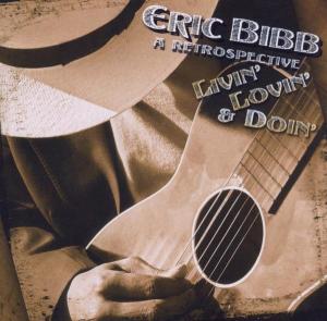 Cover van Bibb, Eric & Needed Time – Livin' Lovin' & Doin'