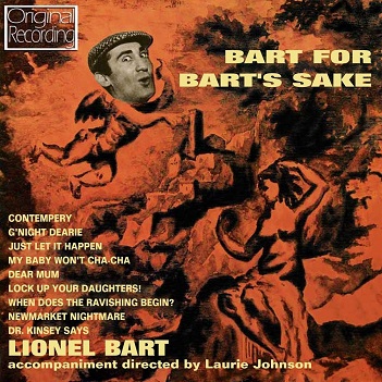 Cover van Bart, Lionel – Bart For Bart's Sake