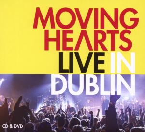 Cover van Moving Hearts – Live In Dublin