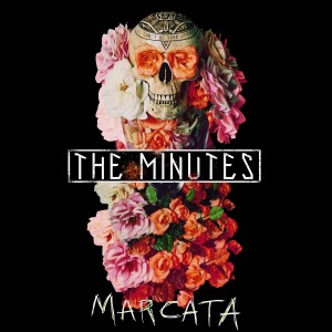 Cover van Minutes, the – Marcata