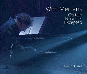 Cover van Mertens, Wim – Certain Nuances Expected