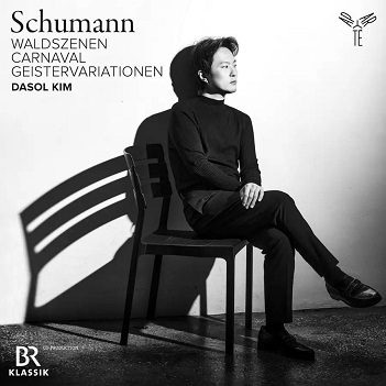 Cover van Kim, Dasol – Schumann: Waldszenen Carnaval Geiste