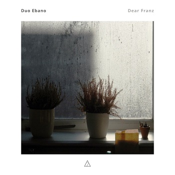 Cover van Duo Ebano – Dear Franz