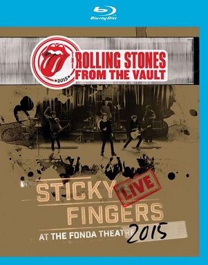 Cover van Rolling Stones – Sticky Fingers Live At the Fonda Theatre