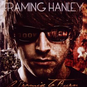 Cover van Framing Hanley – A Promise To Burn