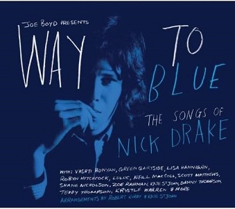 Cover van Drake, Nick – Way To Blue - the Songs of Nick Drake