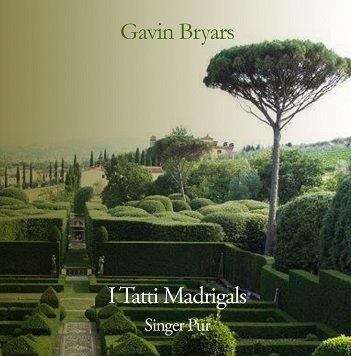 Cover van Bryars, G. – I Tatti Madrigals