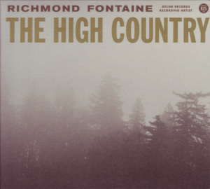 Cover van Richmond Fontaine – High Country