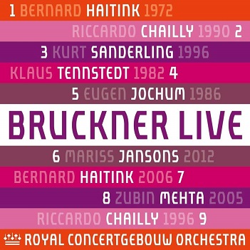 Cover van Royal Concertgebouw Orchestra – Bruckner: Symphonies Nos. 1-9 live