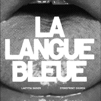 Cover van Sadier, Laetitia & Storefront Church – 7-La Langue Bleue