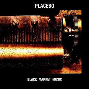 Cover van Placebo – Black Market Music