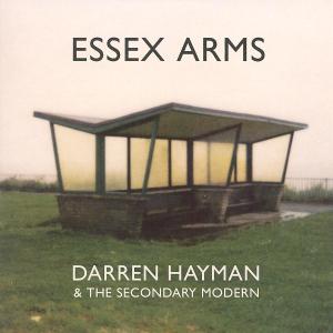Cover van Hayman, Darren & the Secondary Man – Essex Arms