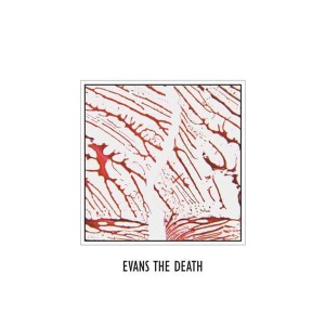 Cover van Evans the Death – Evans the Death