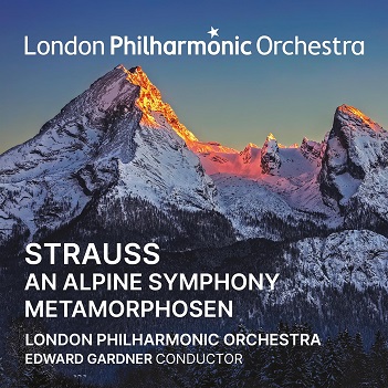 Strauss: an Alpine Symphony/Metamorphosen – London Philharmonic Orchestra & Edward Gardner