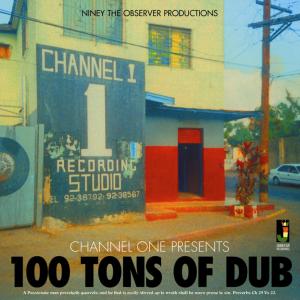Channel 1 Presents 100 Tons of Dub