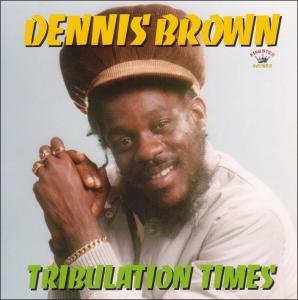 Cover van Brown, Dennis – Tribulation Times