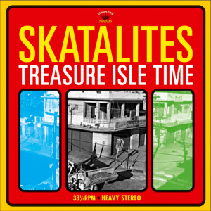Cover van Skatalites – Treasure Isle Time