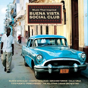 Cover van V/A – Music That Inspired Buena Vista Social Club
