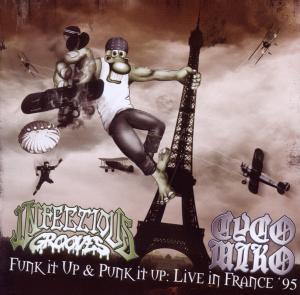 Cover van Infectious Grooves – Funk It Up & Punk It Up: Live In France '95