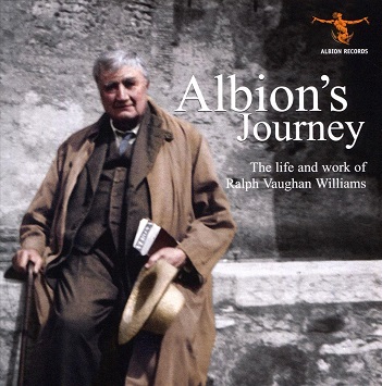 Cover van Vaughan Williams, R. – Albion's Journey: the Life and Works of Vaughan Williams