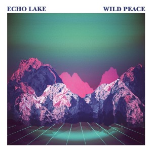 Cover van Echo Lake – Wild Peace