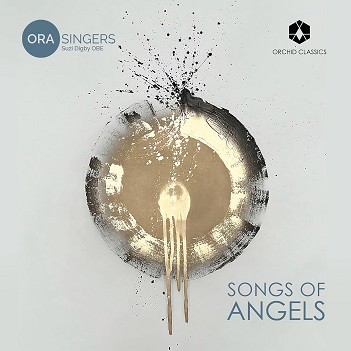 Cover van Ora Singers & Suzi Digby – Songs of Angels