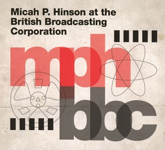 Micah P. Hinson At the British Broadcasting Co
