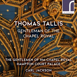 Thomas Tallis, Gentleman of the Chapel Royal
