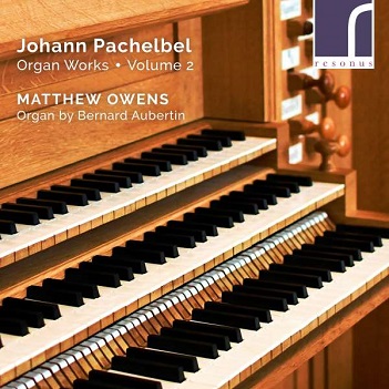 Pachelbel Organ Works Volume 2