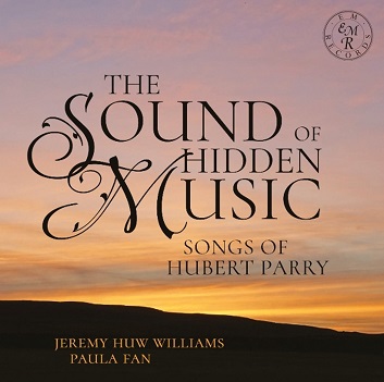 Cover van Williams, Jeremy Huw & Paula Fan – The Sound of Hidden Music: Songs of Hubert Parry