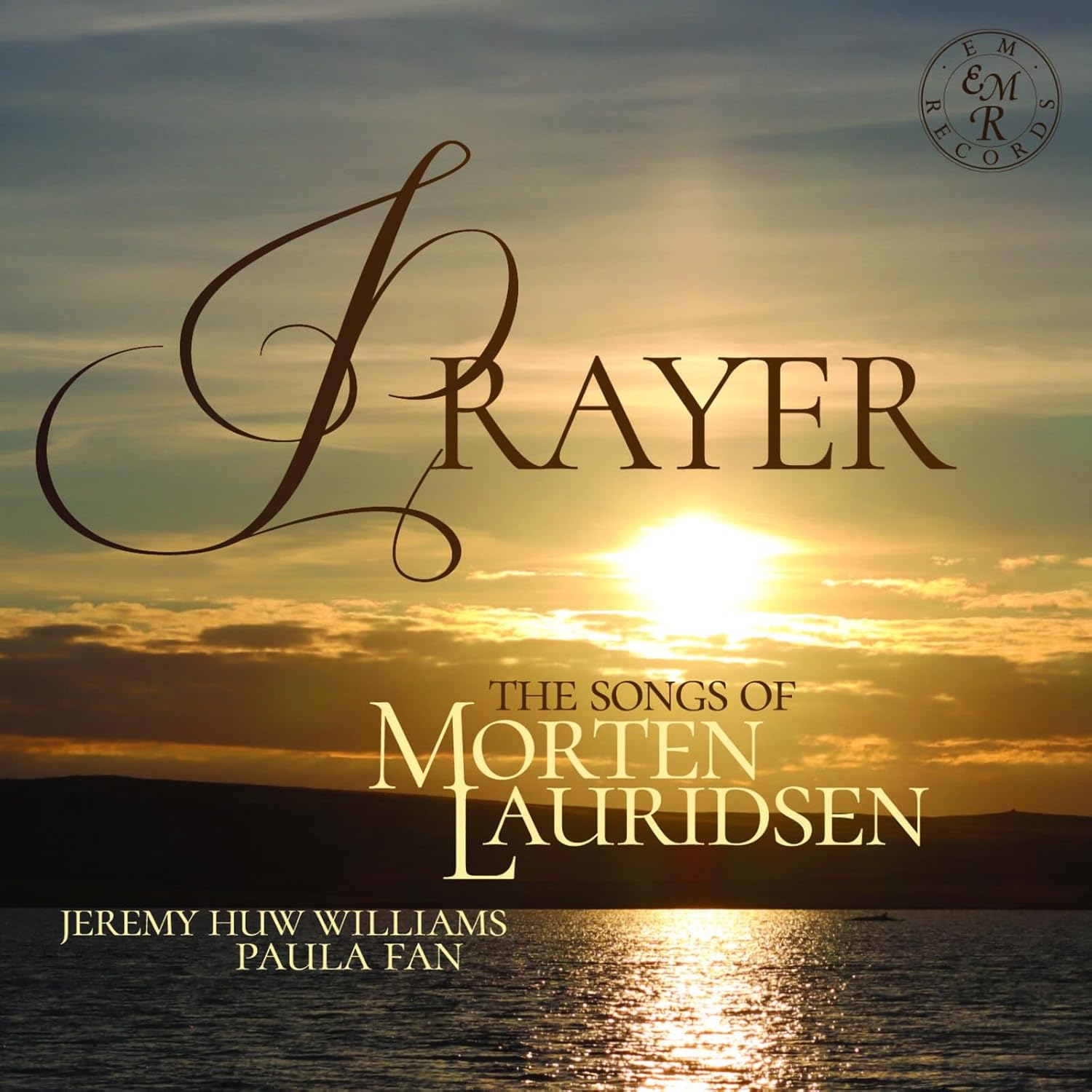 Cover van Williams, Jeremy Huw & Paula Fan & Caryl Hughes & John Reynolds & Peter Esswood – Prayer - the Songs of Morten Lauridsen