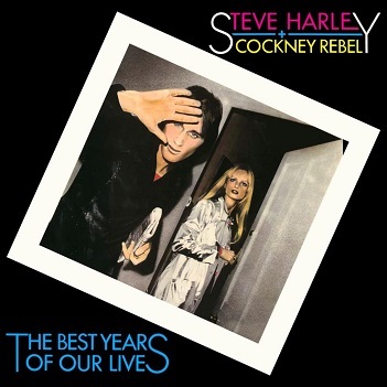 Cover van Harley, Steve & Cockney Rebel – The Best Years of Our Lives