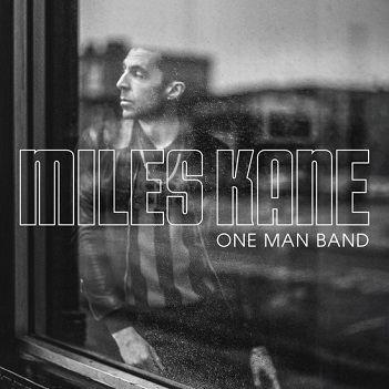 One Man Band – Kane, Miles