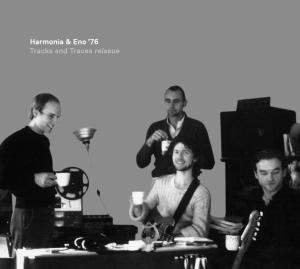 Cover van Harmonia & Eno – Tracks & Traces