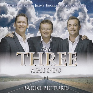 Cover van Three Amigos – Radio Pictures