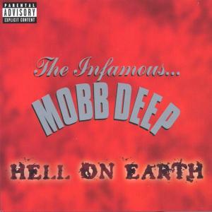 Cover van Mobb Deep – Hell On Earth