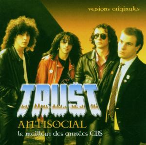 Cover van Trust – Antisocial - Le Meilleur Des Années Cbs