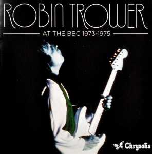 Cover van Trower, Robin – At the Bbc 1973-1975